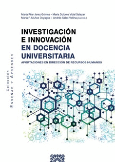 INVESTIGACI�N E INNOVACI�N EN DOCENCIA UNIVERSITARIA