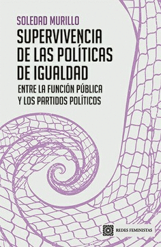 SUPERVIVENCIA DE LAS POL�TICAS DE IGUALDAD