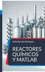 REACTORES QU�MICOS Y MATLAB