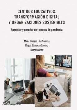CENTROS EDUCATIVOS TRANSFORMACION DIGITAL Y ORGANIZACIONES SOSTENIBLES