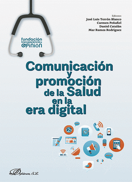 COMUNICACION Y PROMOCION DE LA SALUD EN LA ERA DIGITAL
