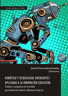 ROBTICA Y TECNOLOGAS EMERGENTES APLICADAS A LA INNOVACIN EDUCATIVA