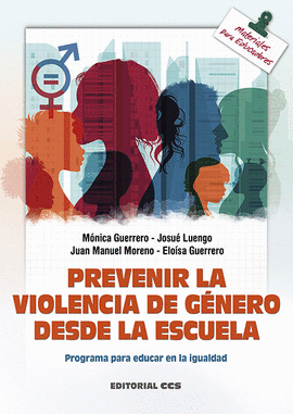 PREVENIR LA VIOLENCIA DE GENERO DESDE LA ESCUELA