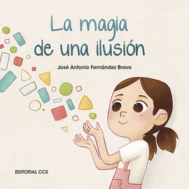 LA MAGIA DE UNA ILUSIN