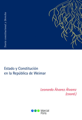 ESTADO Y CONSTITUCIN EN LA REPBLICA DE WEIMAR