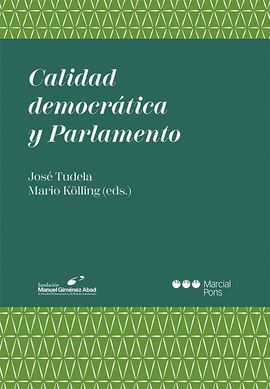 CALIDAD DEMOCRTICA Y PARLAMENTO