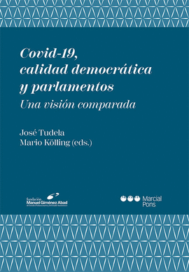 COVID-19, CALIDAD DEMOCRTICA Y PARLAMENTOS