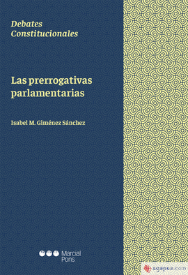 LAS PRERROGATIVAS PARLAMENTARIAS