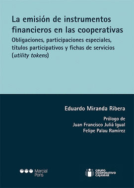 LA EMISION DE INSTRUMENTOS FINANCIEROS EN LAS COOPERATIVAS