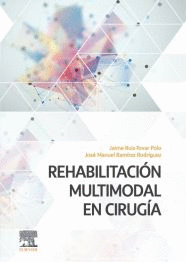 REHABILITACION MULTIMODAL EN CIRUGIA