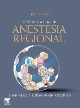 BROWN. ATLAS DE ANESTESIA REGIONAL