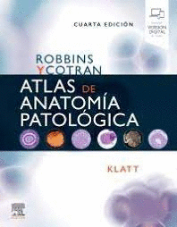 ROBBINS Y COTRAN. ATLAS DE ANATOMIA PATOLOGICA
