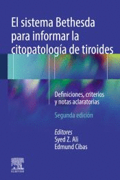 EL SISTEMA BETHESDA PARA INFORMAR LA CITOPATOLOGIA DE TIROIDES