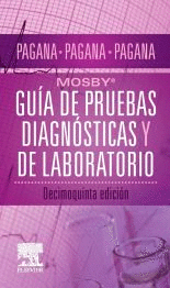 MOSBY. GUIA DE PRUEBAS DIAGNOSTICAS Y DE LABORATORIO