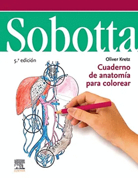 SOBOTTA. CUADERNO DE ANATOMA PARA COLOREAR 5 ED
