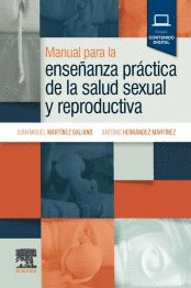 MANUAL PARA LA ENSEANZA PRACTICA DE LA SALUD SEXUAL Y REPRODUCTIVA