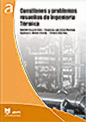 CUESTIONES Y PROBLEMAS RESUELTOS DE INGENIERA TRMICA