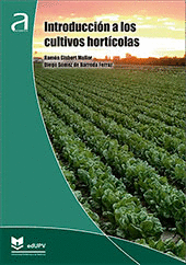 INTRODUCCI�N A LOS CULTIVOS HORT�COLAS