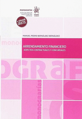 ARRENDAMIENTO FINANCIERO ASPECTOS CONTRACTUALES Y CONCURSALES