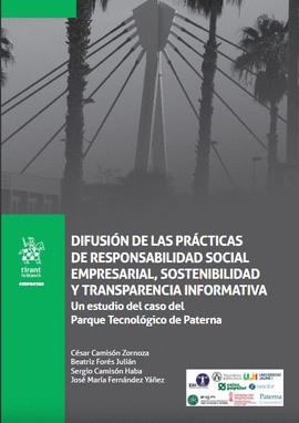 DIFUSI�N DE LAS PR�CTICAS DE RESPONSABILIDAD SOCIAL EMPRESARIAL, SOSTENIBILIDAD Y TRANSPARENCIA INFORMATIVA