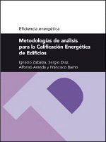 METODOLOG�AS DE AN�LISIS PARA LA CALIFICACI�N ENERG�TICA DE EDIFICIOS