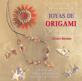 JOYAS DE ORIGAMI