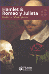 HAMLET Y ROMEO Y JULIETA