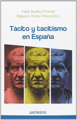 TACITO Y TACITISMO EN ESPA�A