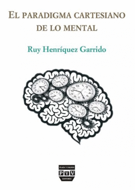 EL PARADIGMA CARTESIANO DE LO MENTAL