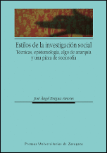 ESTILOS DE LA INVESTIGACION SOCIAL