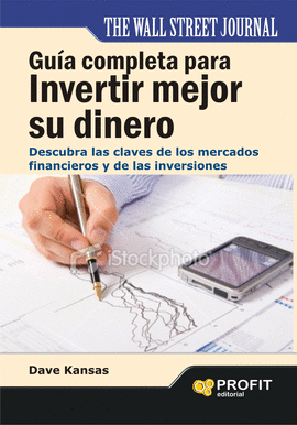 GU�A COMPLETA PARA INVERTIR MEJOR SU DINERO