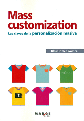 MASS CUSTOMIZATION