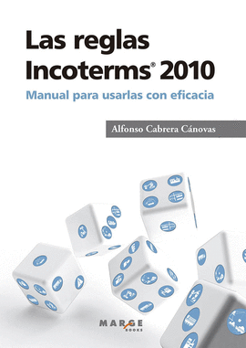 LAS REGLAS INCOTERMS� 2010
