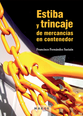 ESTIBA Y TRINCAJE DE MERCANCIAS EN CONTENEDOR