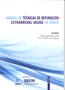 MANUAL DE TECNICAS DE DEPURACION EXTRARRENAL AGUDA EN NI�OS