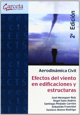 AERODINMICA CIVIL EFECTOS DEL VIENTO EN EDIFICACIONES Y ESTRUCTURAS