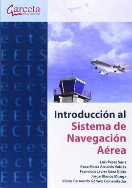 INTRODUCCION AL SISTEMA DE NAVEGACION AEREA