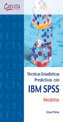 TCNICAS ESTADSTICAS PREDICTIVAS CON IBM SPSS