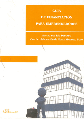 GUIA DE FINANCIACION PARA EMPRENDEDORES