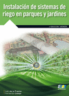 INSTALACI�N DE SISTEMAS DE RIEGO EN PARQUES Y JARDINES