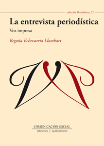 LA ENTREVISTA PERIODSTICA. VOZ IMPRESA