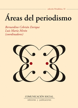�REAS DEL PERIODISMO
