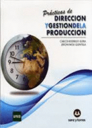 PRCTICAS DE DIRECCIN Y GESTIN DE LA PRODUCCIN