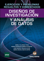 EJERCICIOS Y PROBLEMAS RESUELTOS Y COMENTADOS DISE�OS DE INVESTIGACION Y AN�LISIS DE DATOS EN PSICOLOG�A