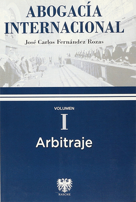 ABOGACIA INTERNACIONAL ARBITRAJE I