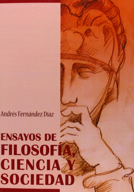 ENSAYOS DE FILOSOF�A CIENCIA Y SOCIEDAD