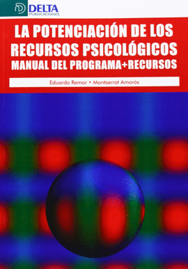 LA POTENCIACION DE LOS RECURSOS PSICOLOGICOS MANUAL DEL PROGRAMA
