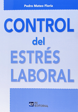CONTROL DEL ESTR�S LABORAL