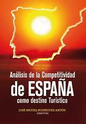 ANLISIS DE LA COMPETITIVIDAD DE ESPAA COMO DESTINO TURSTICO