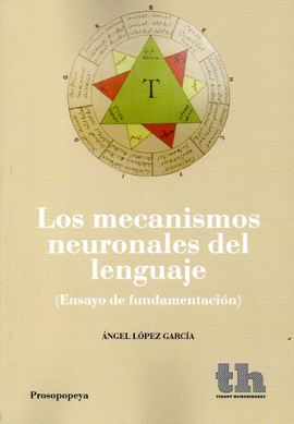 LOS MECANISMOS NEURONALES DEL LENGUAJE